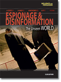 Espionage and Disinformation:  The Unseen World