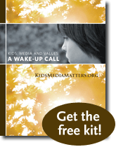 Kids, Media and Values--A Wake Up Call kit