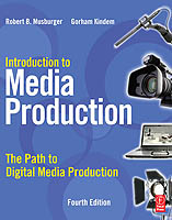 Introduction to Media Production, 4e