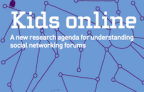 Kids Online: A new research agenda for understanding social networking forums