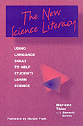 The New Science Literacy by Marlene Thier with Bennett Daviss