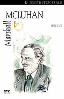 Marshall McLuhan: Wise Guy